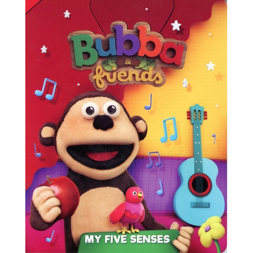 My Five Senses - Bubba & Friends Kel Ediciones