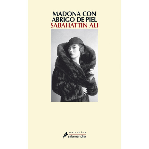Madona con abrigo de piel, de Ali, Sabahattin. Editorial Salamandra, tapa blanda en español, 2018