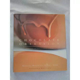 Livro: Chocolate Obsession: Michael Recchiuti