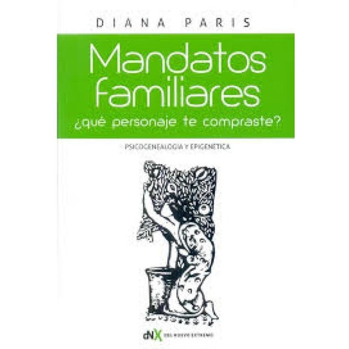 Mandatos Familiares - Diana Paris