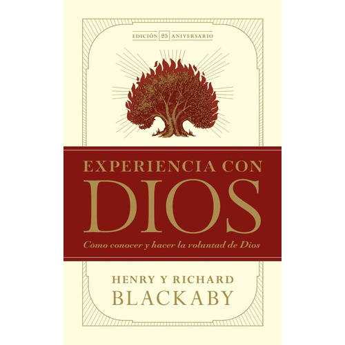 Experiencia Con Dios, Edicion 25 Aniversario -henry Blackaby
