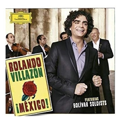 CD Rolando Villazón - ¡México! - Hazaña. Solistas de Bolívar