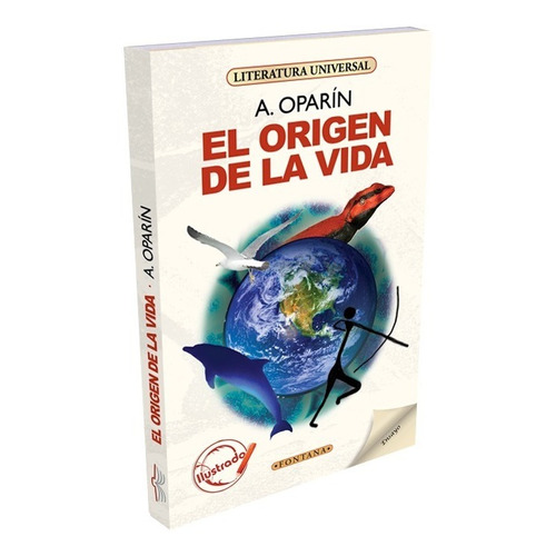 El Origen De La Vida A. Oparín Fontana