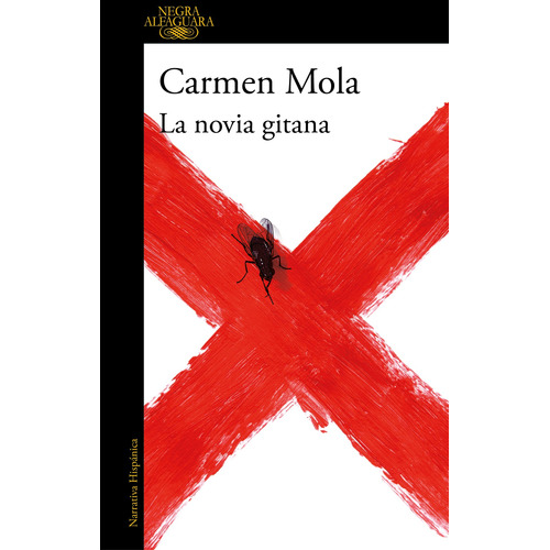 La Novia Gitana, de Mola, Carmen. Serie Ad hoc Editorial Alfaguara, tapa blanda en español, 2018