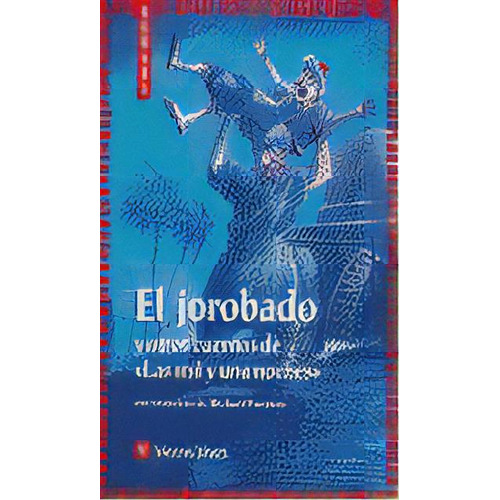 El Jorobado Y Otros Cuentos N/c, De Alderson, Brian. Editorial Vicens Vives, Tapa Blanda En Español