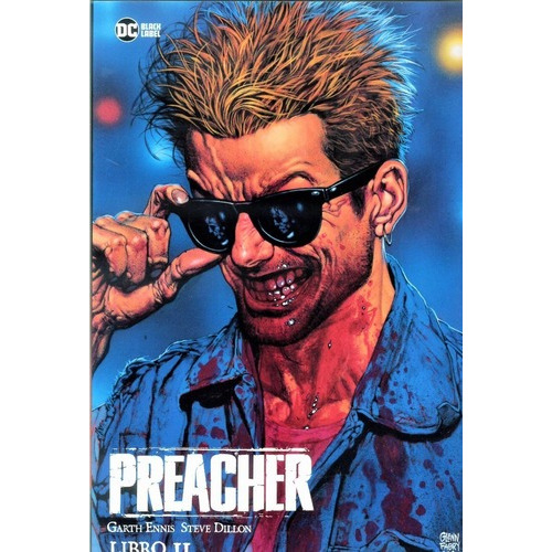 Preacher Libro Dos  Dc Black Label Deluxe