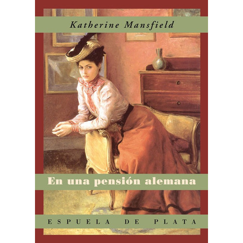 En Una Pensiãâ³n Alemana, De Mansfield, Katherine. Editorial Ediciones Espuela De Plata En Español