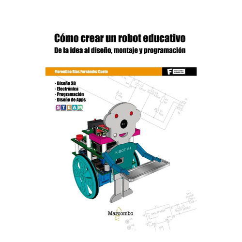 Libro Cómo Crear Un Robot Educativo