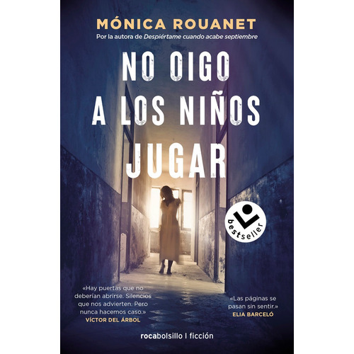 Libro No Oigo A Los Niã¿os Jugar - Rouanet, Monica