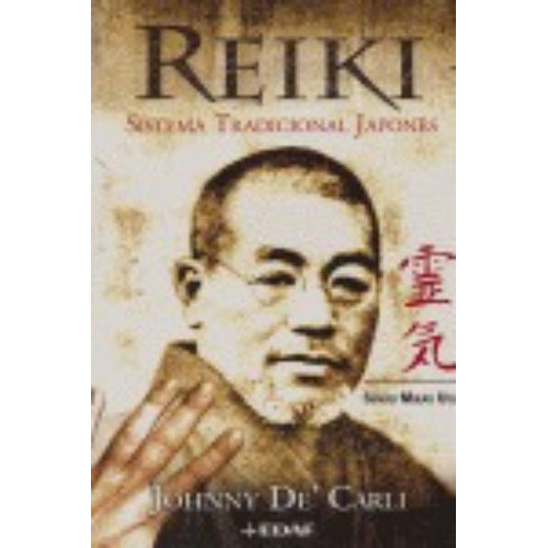 Reiki. Sistema Tradicional Japonãâ©s, De De' Carli, Johnny. Editorial Edaf, S.l., Tapa Blanda En Español