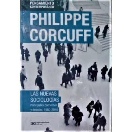 Nuevas Sociologias Las - Corcuff Philippe