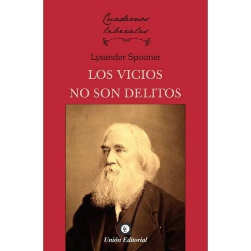 Libro - Los Vicios No Son Delitos 