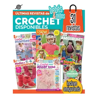 Pack Últimas Revistas/crochet Bebés-niños-amigurumi/31 Revis