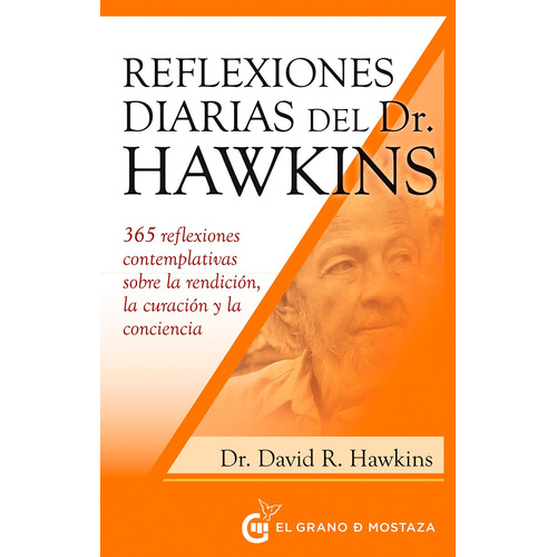 Libro Reflexiones Diarias Del Dr Hawkins - David Hawkins