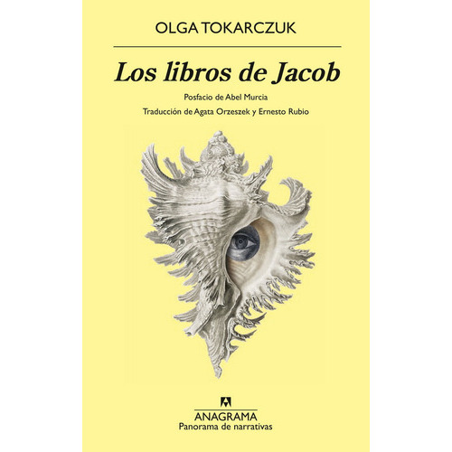 Los Libros De Jacob, De Olga Tokarczuk., Vol. 1.0. Editorial Anagrama, Tapa Blanda En Español, 2023