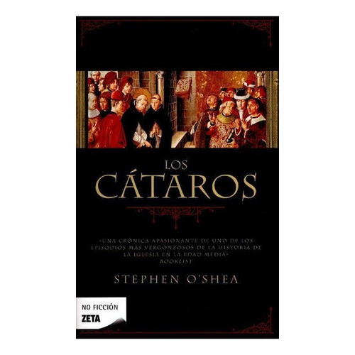 Cataros, Los, de O'shea, Stephen. Editorial B de Bolsillo en español