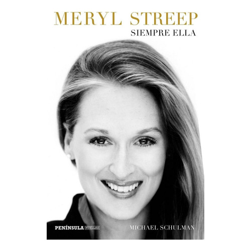 Meryl Streep - Schulman, Michael