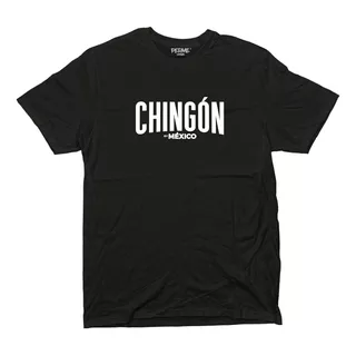 Playera Fiestas Patrias Chingón By México Perme Urban 