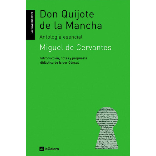 Don Quijote De La Mancha (la Galera) -cervantes Miguel De