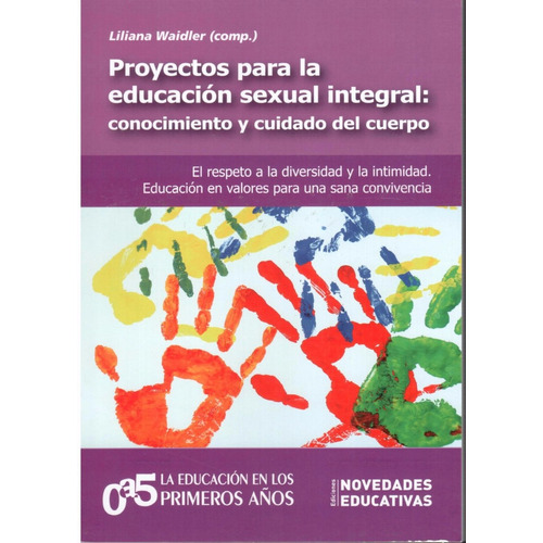 Proyectos Para La Educación Sexual Integral.