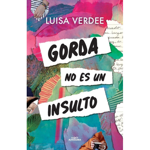 Libro Gorda No Es Un Insulto Luisa Verdee Alfaguara