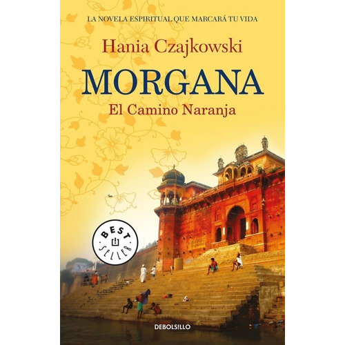 Morgana, de Hania Czajkowski. Editorial Debolsillo, tapa blanda en español, 2017