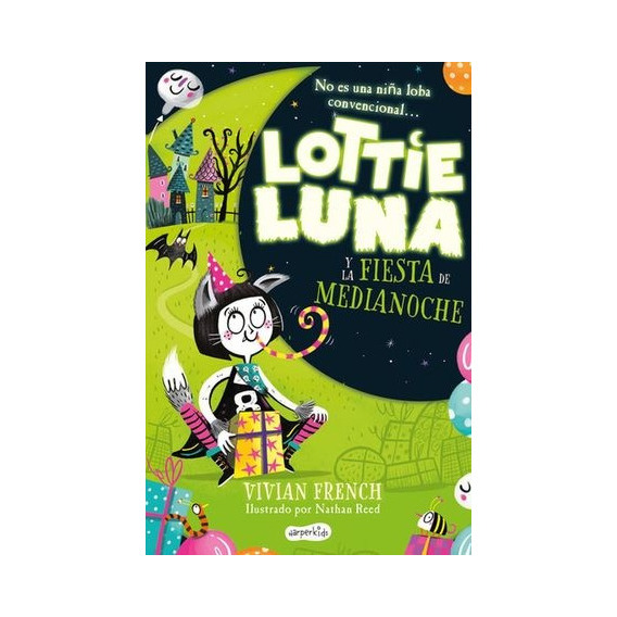 Lottie Luna Y La Fiesta De Medianoche - Vivian French