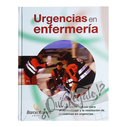 Libro Urgencias En Enfermería · Profesionales Y Estudiantes
