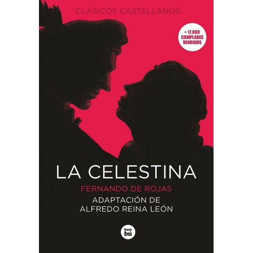 La Celestina, De De Rojas Fernando. Editorial Bambú, Tapa Blanda En Español