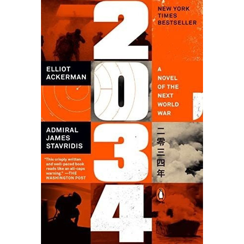 2034 A Novel Of The Next World War - Ackerman, Ellio, De Ackerman, Ell. Editorial Penguin Books En Inglés