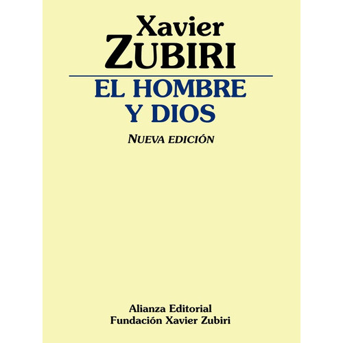 El Hombre Y Dios, De Zubiri, Xavier. Alianza Editorial, Tapa Blanda En Español