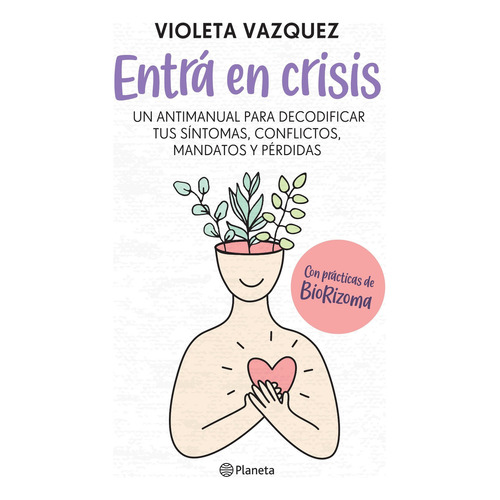 Violeta Vazquez Entrá en crisis Editorial Planeta