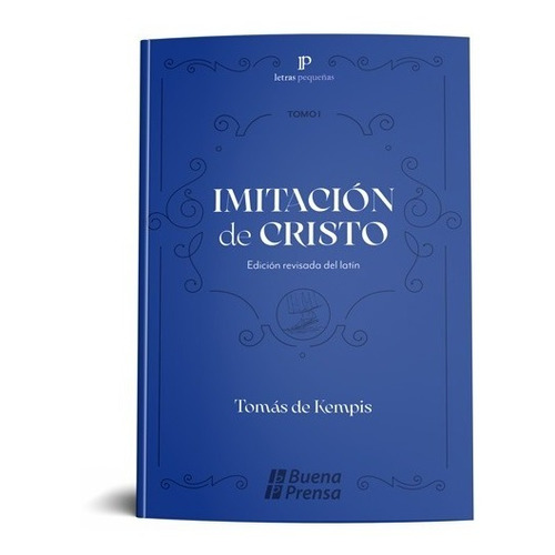 Imitacion De Cristo: Edicion Revisada Del Latín