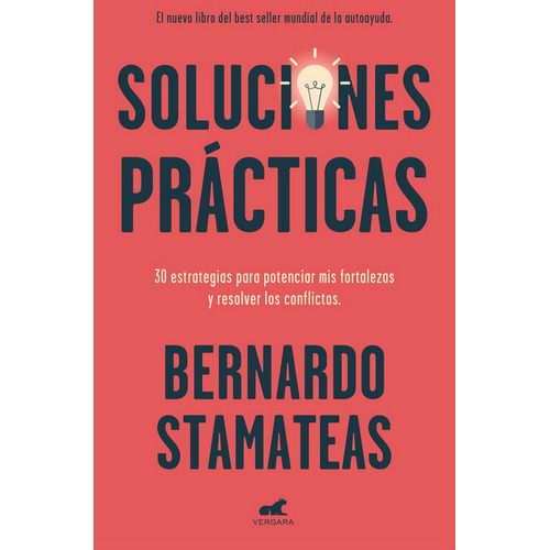 Soluciones Prãâ¡cticas, De Stamateas, Bernardo. Editorial Vergara (ediciones B), Tapa Blanda En Español