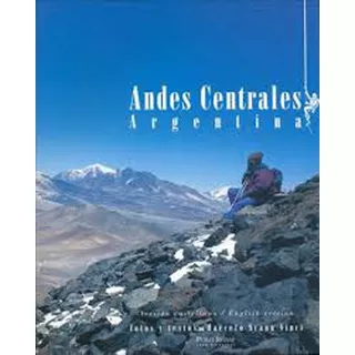 Andes Centrales Argentina  Scanu Libro De Fotos