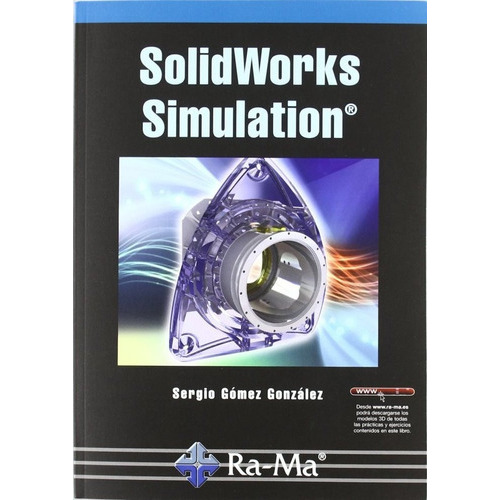 Solidworks Simulation, De Gomez Gonzalez, Sergio. Ra-ma S.a. Editorial Y Publicaciones, Tapa Blanda En Español