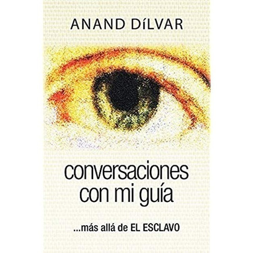 Conversaciones Con Mi Guía (libro Y Sellado)