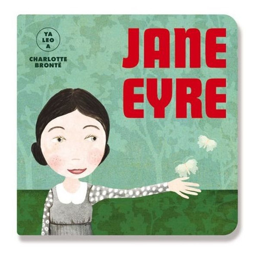 Libro Ya Leo A: Jane Eyre - Charlotte Bronte
