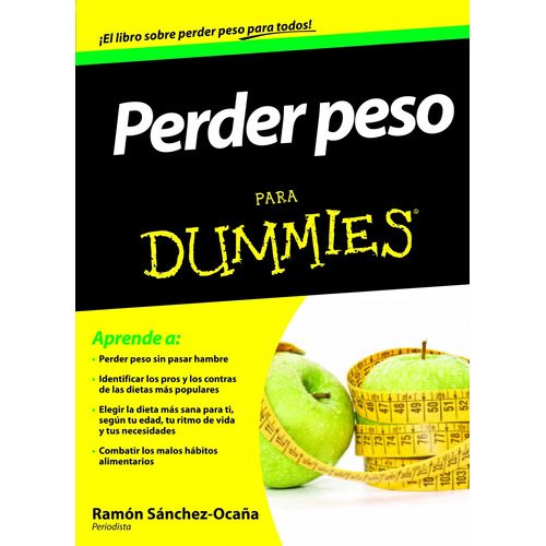 Perder Peso Para Dummies De Ramón Sánchez-ocaña - Papf