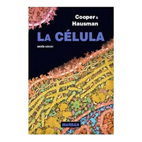 La Celula 6° Ed, De Cooper. Editorial Formato Papel Original, Tapa Blanda, Edición 6 En Español, 2014