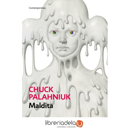Maldita, De Chuck Palahniuk. Editorial Debolsillo En Español
