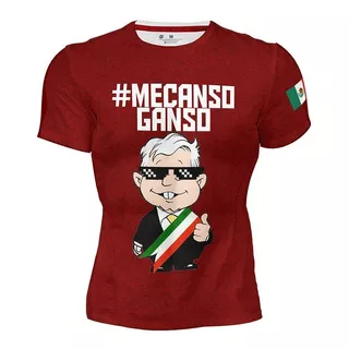 Playera Sublimada Full Print Me Canso Ganso Amlo Roja 479