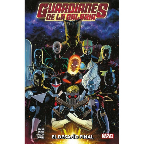 Guardianes De La Galaxia 01 El Desafio Final - Donny Cates