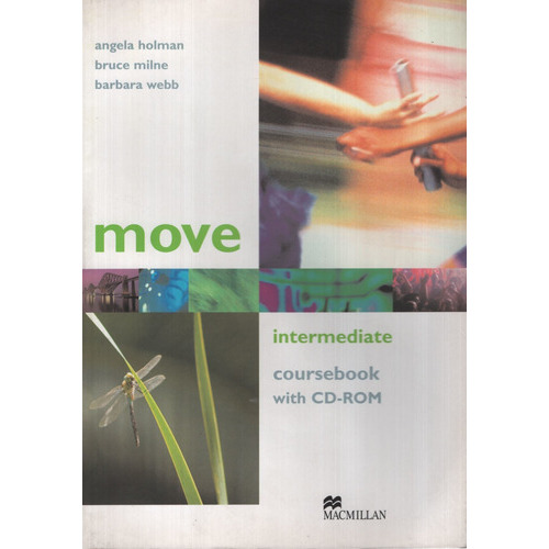 Move Intermediate - Student's Book With Extra Practice Pack, De Kay, Sue. Editorial Macmillan, Tapa Blanda En Inglés Internacional, 2006