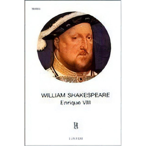 Enrique Viii - William Shakespeare, De  William Shakespeare. Editorial Losada En Español