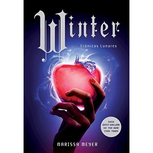 Winter (crónicas Lunares 4) - Marissa Meyer