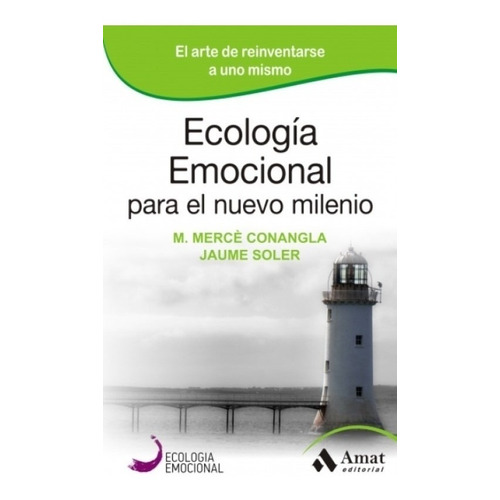 Ecología Emocional Para El Milenio - Retos Sociales