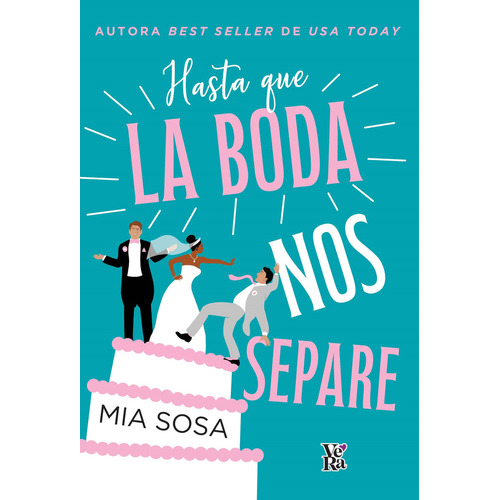 Hasta Que La Boda Nos Separe, De Mia Sosa. Editorial V&r, Tapa Blanda En Español, 2023