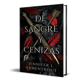 Libro De Sangre Y Cenizas [ Jennifer Armentrout ] Original