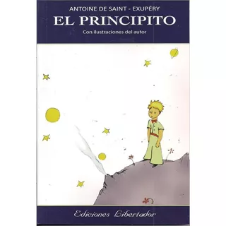 El Principito Antoine De Saint-exupéry Ilustrado Ed Libertad